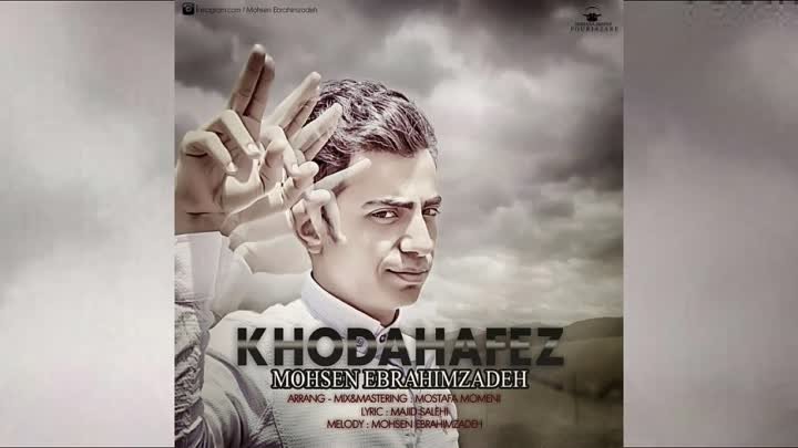 Mohsen Ebrahimzadeh – Khodahafez (New 2015)
