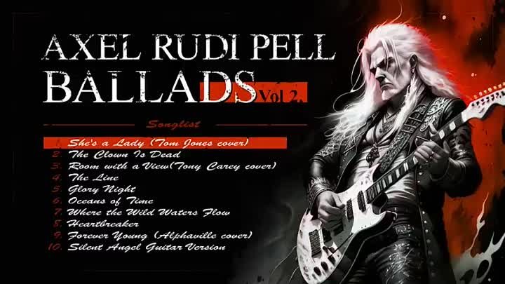Axel Rudi Pell - Ballads Vol. 2   Heavy Metal   Hard Rock   Greatest Romantic Songs