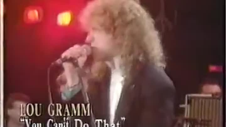 You Can't Do That - Lou Gramm - Live in NY
