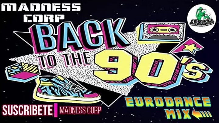 EURODANCE BACK TO THE 90'S - RETRO MIX - DJ MARIO