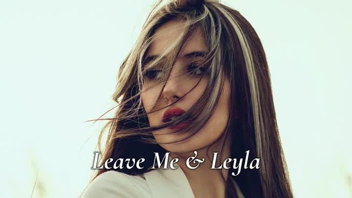 RILTIM - Leave Me & Leyla (Two Original Mixes)