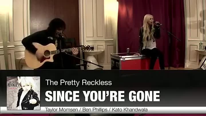 The Pretty Reckless ( Taylor Momsen ) - Since You