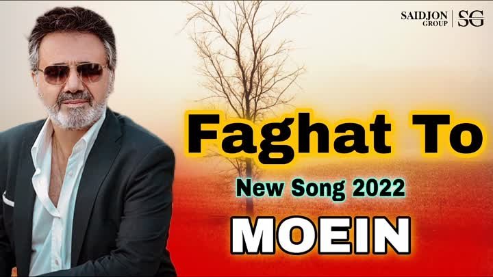 Moein - Faghat To New Version 2022🥰 Зеботарин суруди эрони 2022_ Са ...