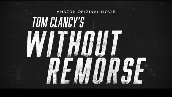 Without Remorse (Amazon Prime Video) _ Altyazılı Fragman (1080p_24fps_H264-128kbit_AAC)