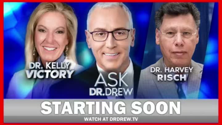 Sept13 - Major Suppression Of Adverse Events By Cdc - Dr Harvey Risch & Dr Kelly Victory – Ask Dr Drew