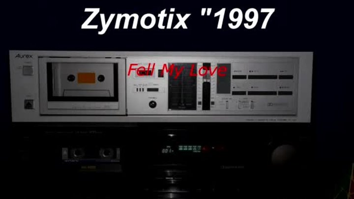 Zymotix - Feel My Love(1997)