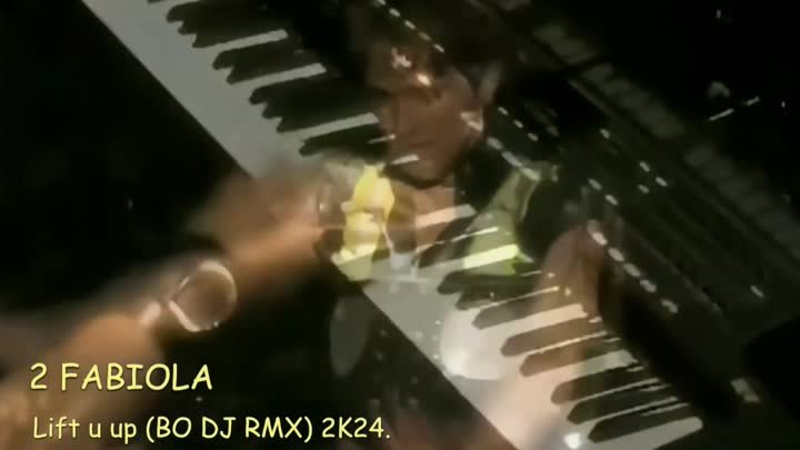 2 FABIOLA-Lift U Up (BO DJ RMX)  2K24