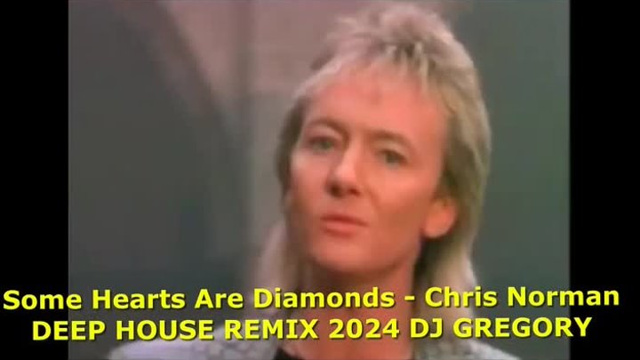 SOME HEARTS ARE DIAMONTS DEEP HOUSE REMIX 2024 DJ GREGORY