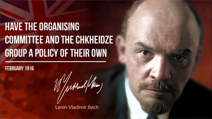 Lenin V.I. — Have the Organising Committee and the Chkheidze Group a ...