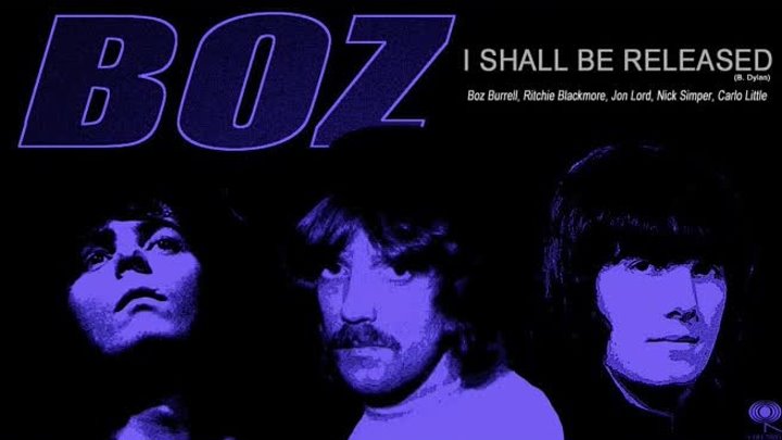 BOZ  I SHALL BE RELEASED 1968