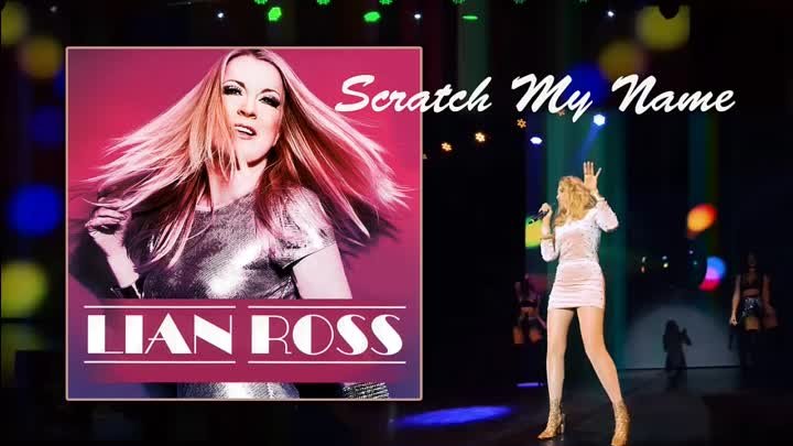 Lian Ross - Scratch My Name