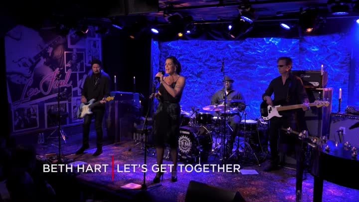 Beth Hart - Let's Get Together (Front And Center, Live From New  ...