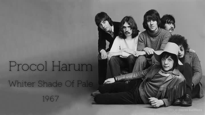 Procol Harum - Whiter Shade Of Pale (1967)