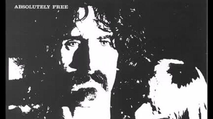 The Mothers Of Invention – Absolutely Free 1967