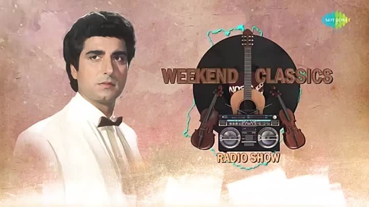 Weekend Classic Radio Show _ Raj Babbar Special _ Aj Makian Sadiya _ Je Mundiya 