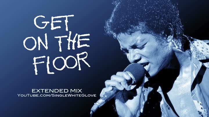 GET ON THE FLOOR  (SWG Extended Mix) - MICHAEL JACKSON (Off The Wall)