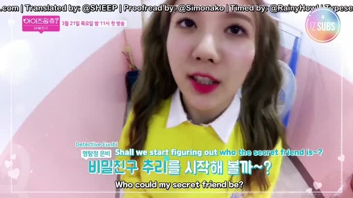 [ENG SUB] 190321 IZ*ONE CHU [Secret Friend Observation Log] My Secret Friend Is an Invisible Person | Written by Kwon Eunbi 190321 Ep.6