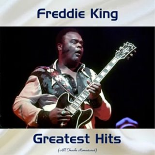 Freddie King - Texas Oil (2018)