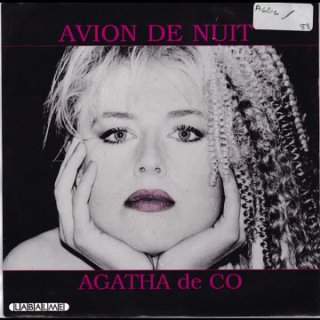 Agatha de Co – Avion De Nuit 1988 France Eurodisco