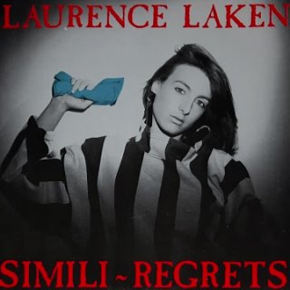 Laurence Laken -  Simili Regrets 7" 1987 France