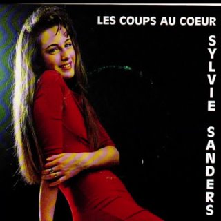 Sylvie Sanders  – Les Coups Au Coeur 7"