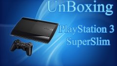 UnBoxing PlayStation 3 Super Slim +PSMove