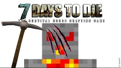 7 Days to Die Missione n°1