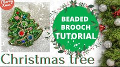 CHRISTMAS TREE | НОВОГОДНЯЯ ЁЛКА * Beaded brooch | Брошь из ...