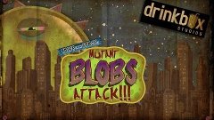 Tales from Space Mutant Blobs Attack №13