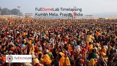 FullDomeLab Shooting - Kumbh Mela Teaser . Timelapse and E&amp;D