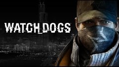 Watch Dogs #2 (Ура ура, а вот и сам город)