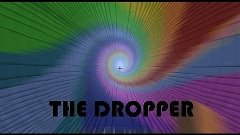 The dropper #2 (Финал)