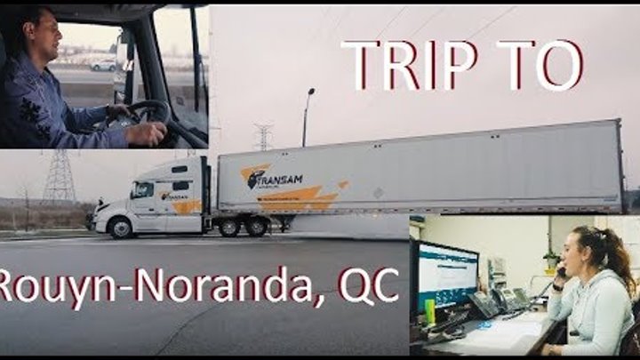 Truck driver's song music video "Trip To Rouyn-Noranda, QC& ...