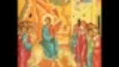 Вход Господень в Иерусалим Тропарь Кондак (online-video-cutt...