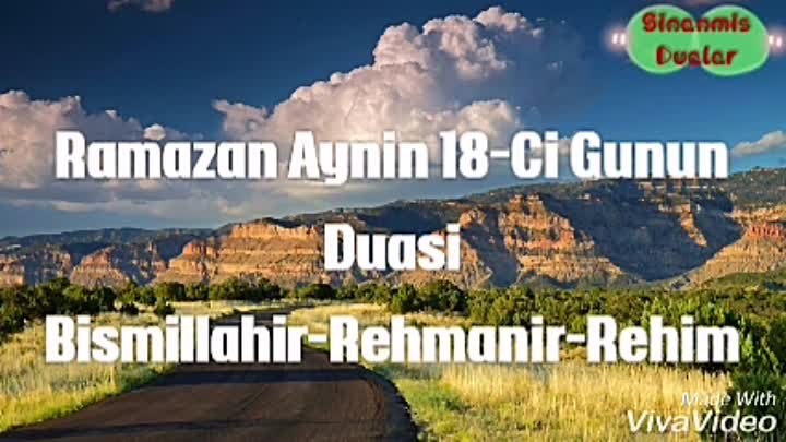 Ramazan Aynin 18-Ci Gunun Duasi