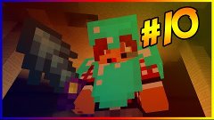 Minecraft:Lp.Fantasy Time #10-Эндер расхититель гробниц!