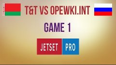 T&T vs Opewki.Int g.1 Final EvoD2Cup #9