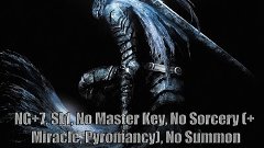 Dark Souls PtDE (NG+7, SL1, No Master Key, No Magic, No summ...