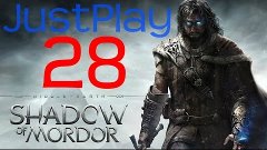 Прохождение Shadow Of Mordor № 28 (Азкар, Урфаэль, Ахарн) [Н...