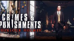 Прохождение Sherlock Holmes: Crimes and Punishments#23 (Драм...