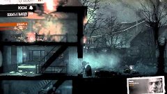 Моя война [This War of Mine] #8