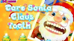 Care Santa Claus Tooth - Best Game for Little Kids