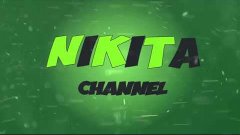 Интро для NiKiTa Channel (Музыку выбрал он сам)