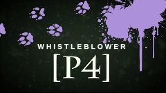 DLC Whistleblower [P4] | Осведомитель