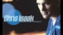 Chris Isaak - Life will go on