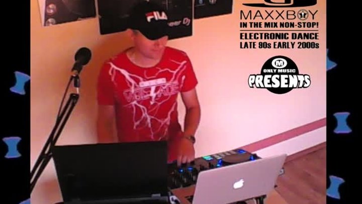 ONLY MUSIC PRESENTS - DJ MAXXBOY - ELECTRONIC DANCE(Late 90's -  ...