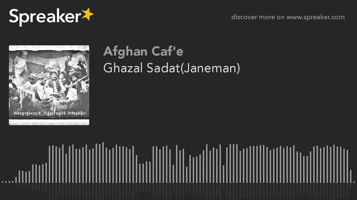 Ghazal Sadat(Janeman) (made with Spreaker)