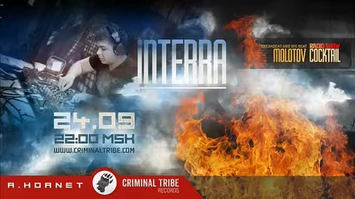 Molotov Cocktail #003 - Interra [RUS] guest breakbeat mix (24.09.2015)