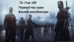 [PS4] The Order 1886 - Let&#39;s Play _Nr.1 - Saint CoBeTHuK Edi...