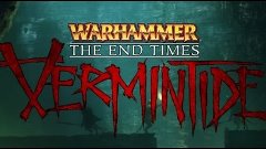 Бета к игре:Warhammer the end times vermintide